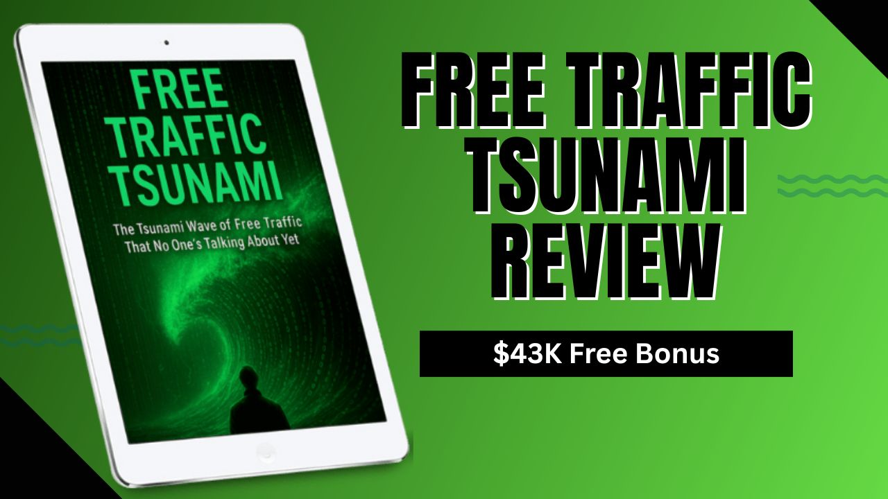 Free Traffic Tsunami Review