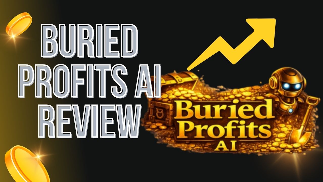 Buried Profits ai Review 2026